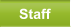 Staff